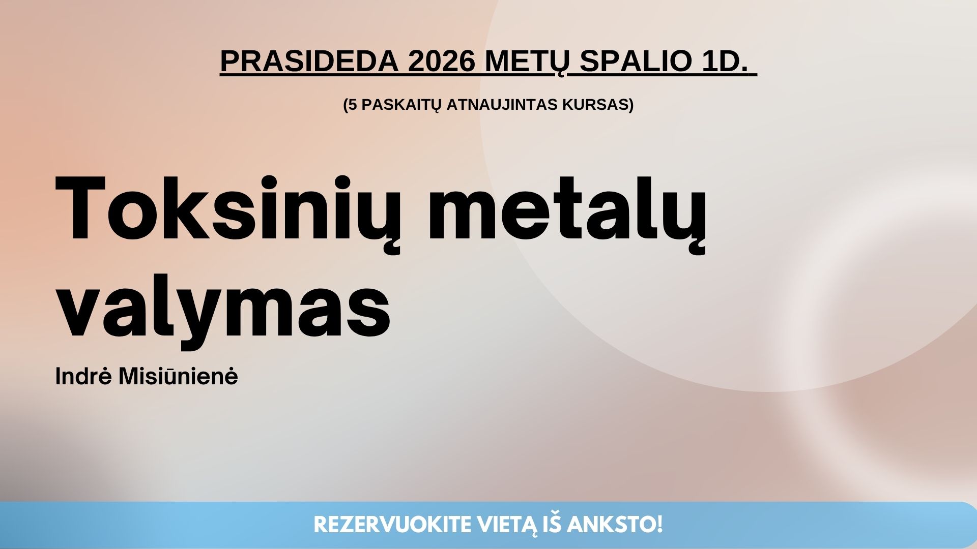 Toksiniai metalai